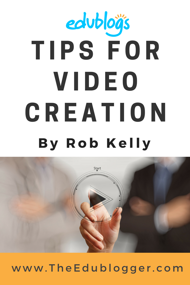 Want to learn how to create your own videos for your blog? Rob Kelly shares some tips. The Edublogger | Edublogs